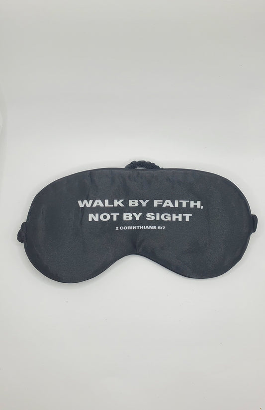 'Walk by Faith, Not By Sight' Sleeping Mask