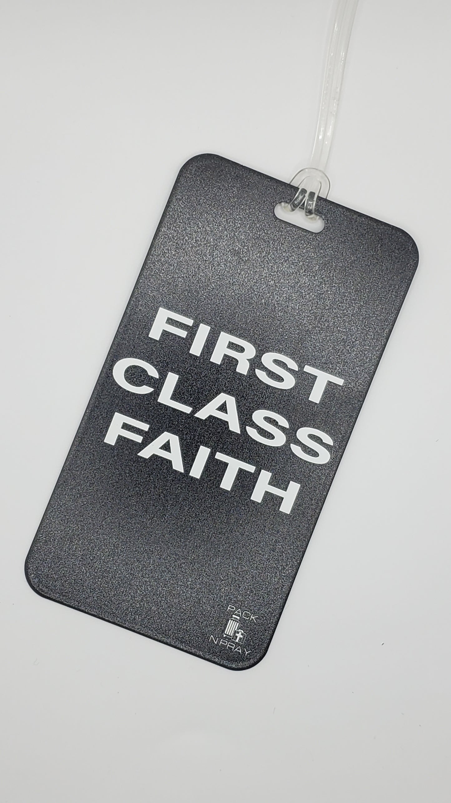 'First Class Faith' Luggage Tag